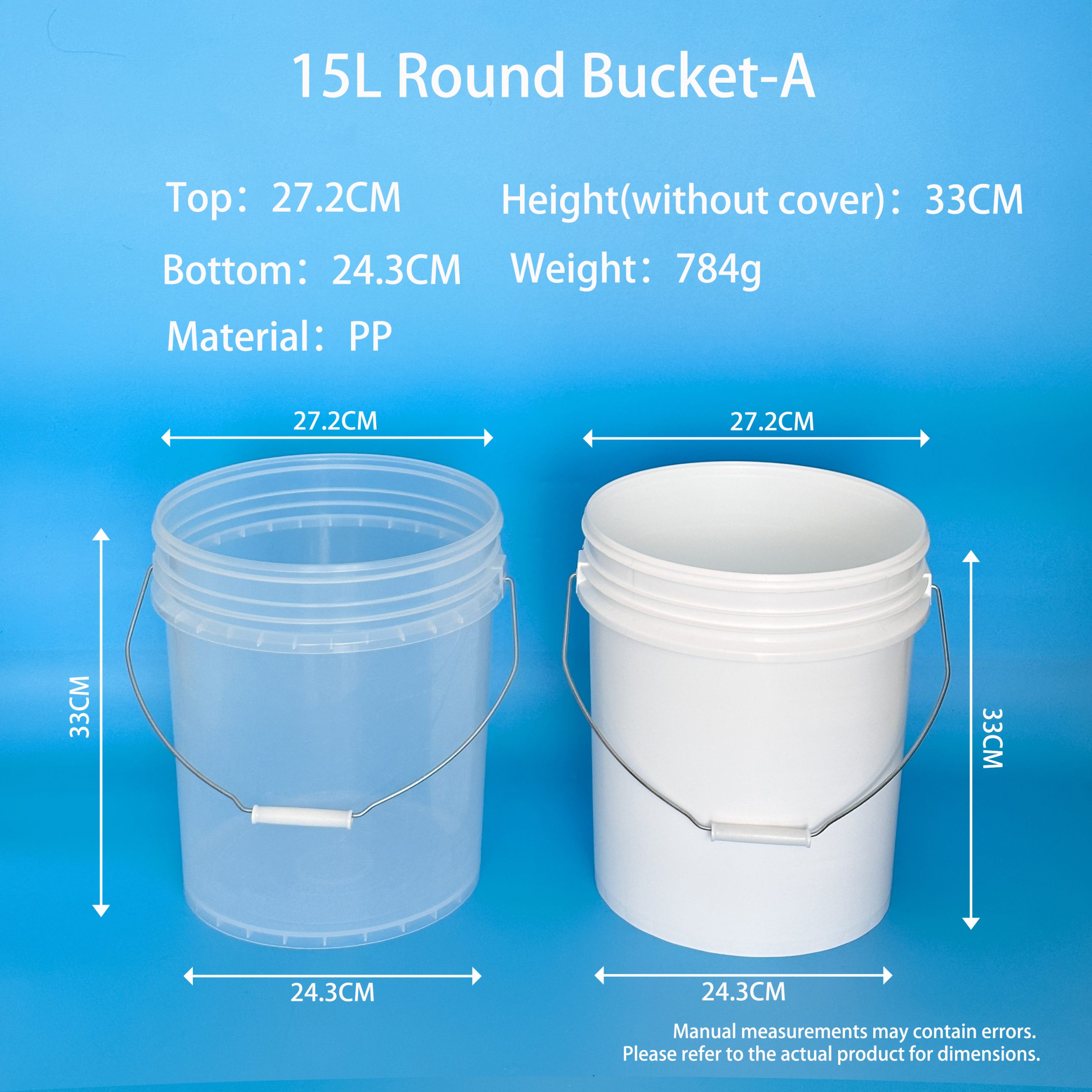 Two open 15L round plastic buckets side by side in translucent clear and solid white PP with metal wire bail handles – top 27.2cm, base 24.3cm, height 33cm, weight 784g